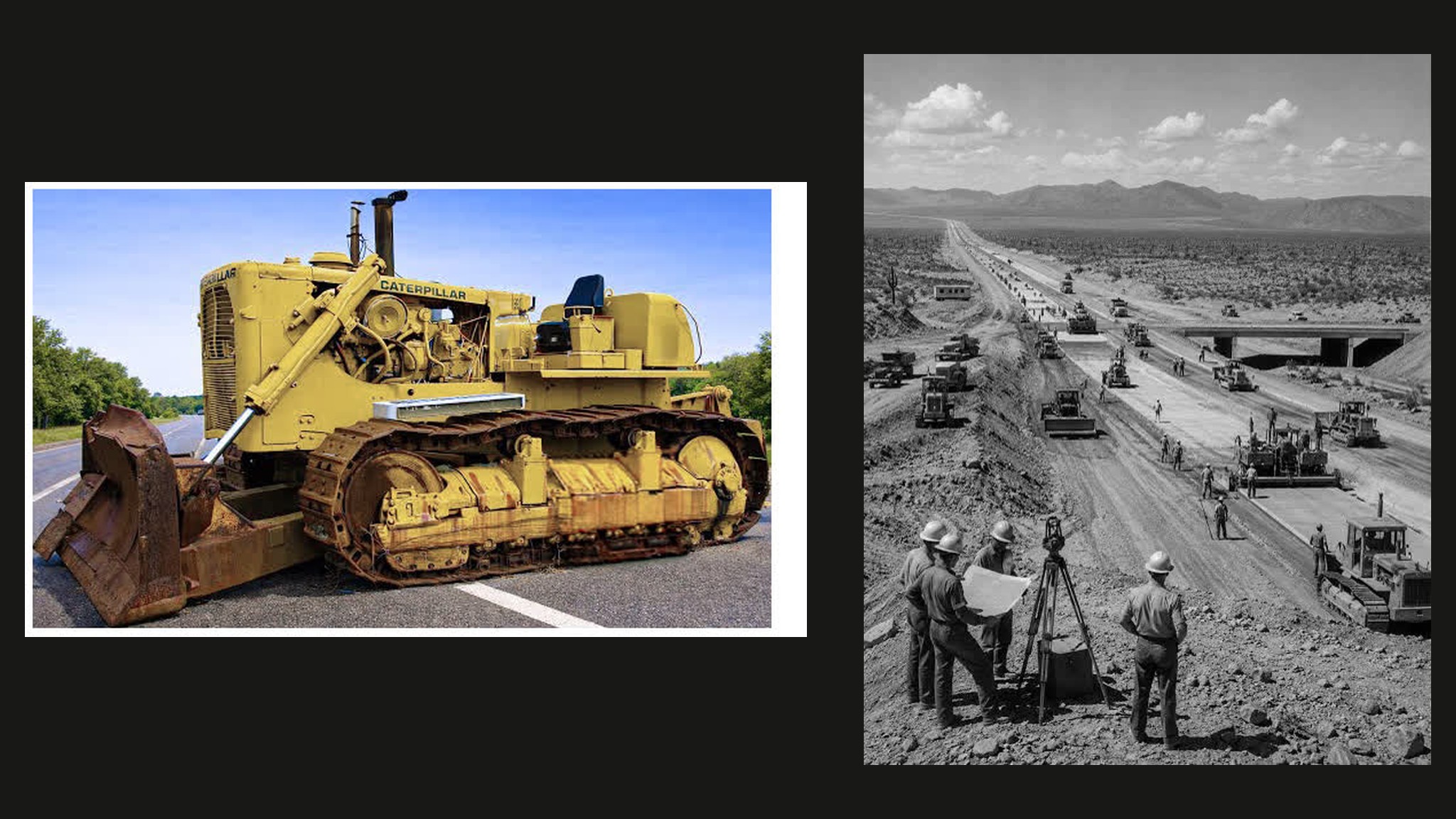 A yellow Caterpillar bulldozer beside an archival photograph of a freeway construction crew