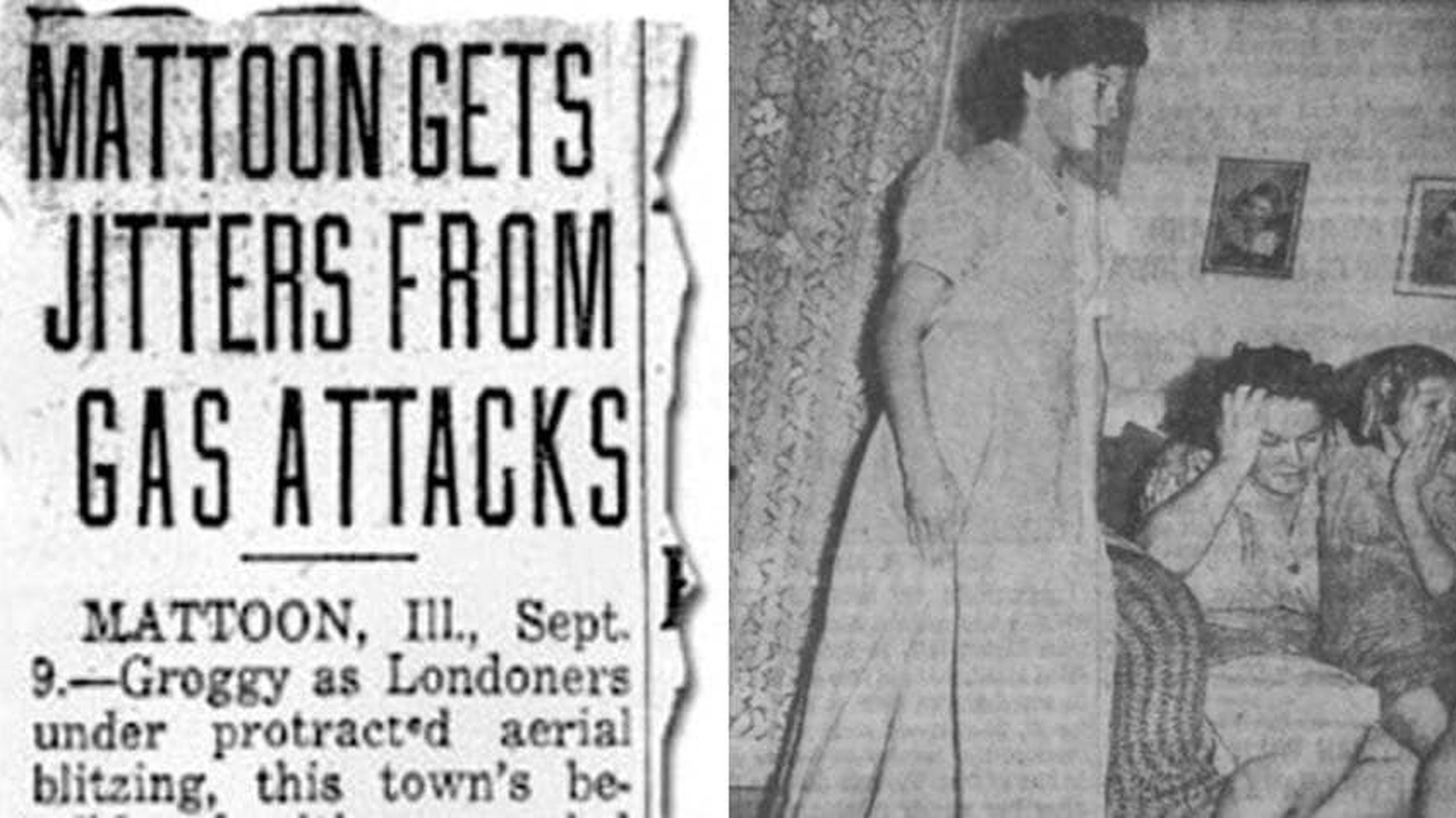 Archival newspaper clipping: “Mattoon Gets Jitters From Gas Attacks,” beside a photograph of women reacting to the gas